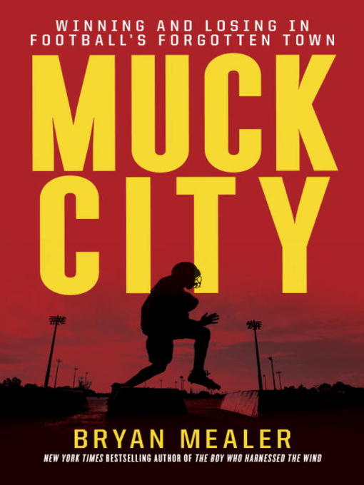 Title details for Muck City by Bryan Mealer - Wait list